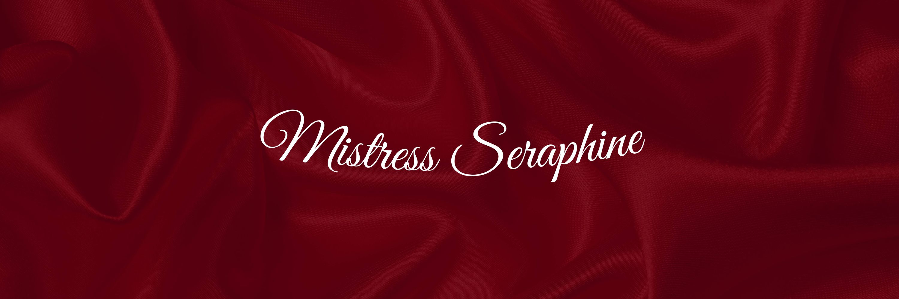 Mistress Seraphine