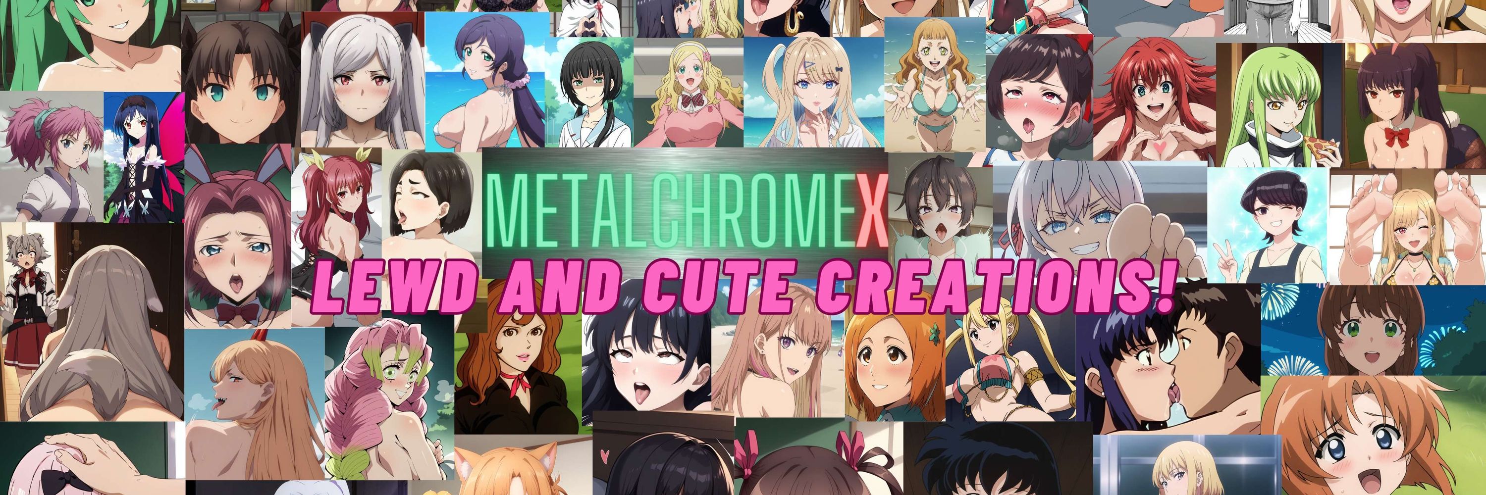 🔞MetalchromeX: Lewd+cute creations!
