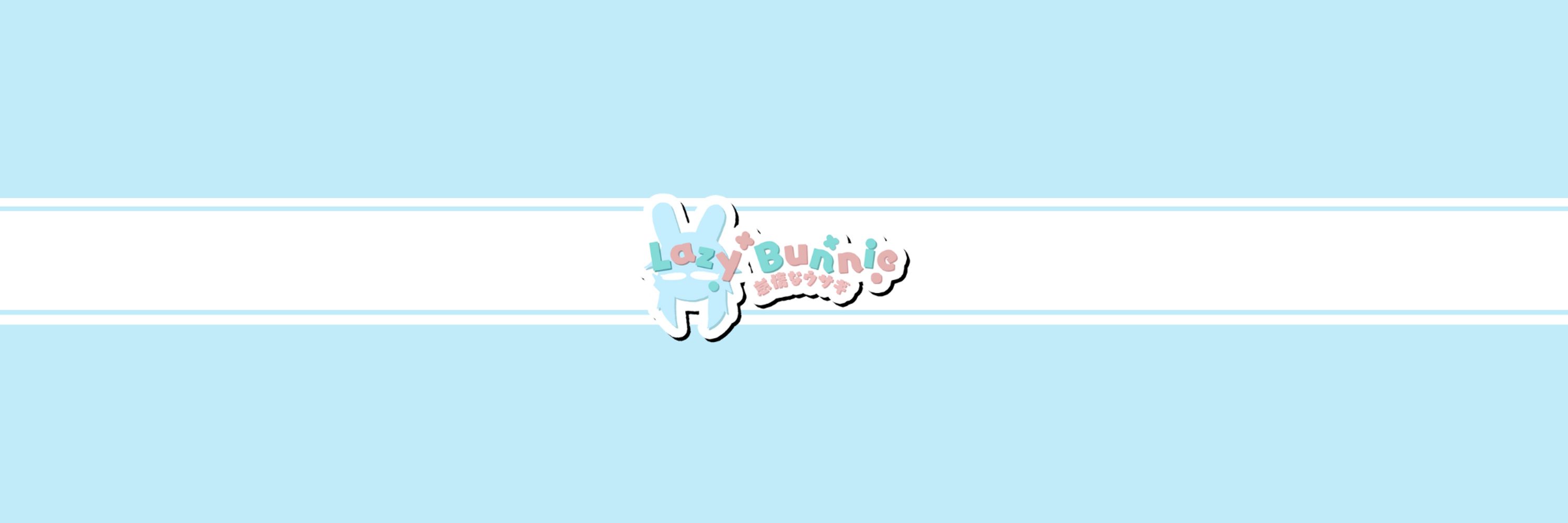 💙LazyBunnie🤍