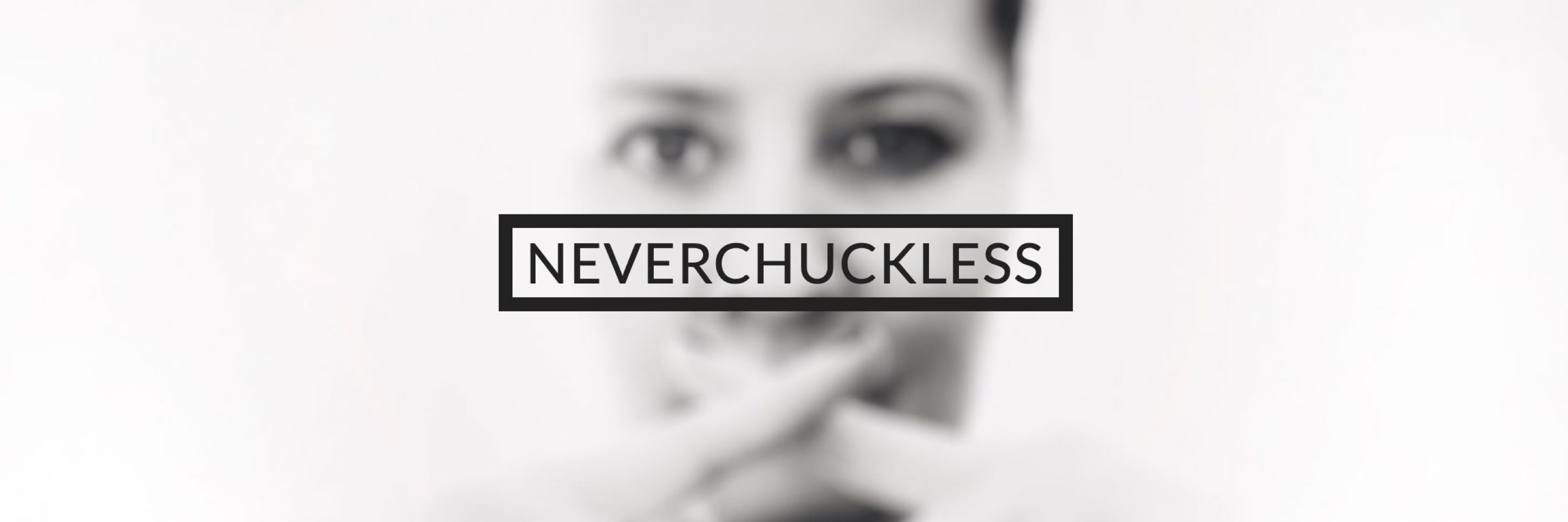 neverchuckless