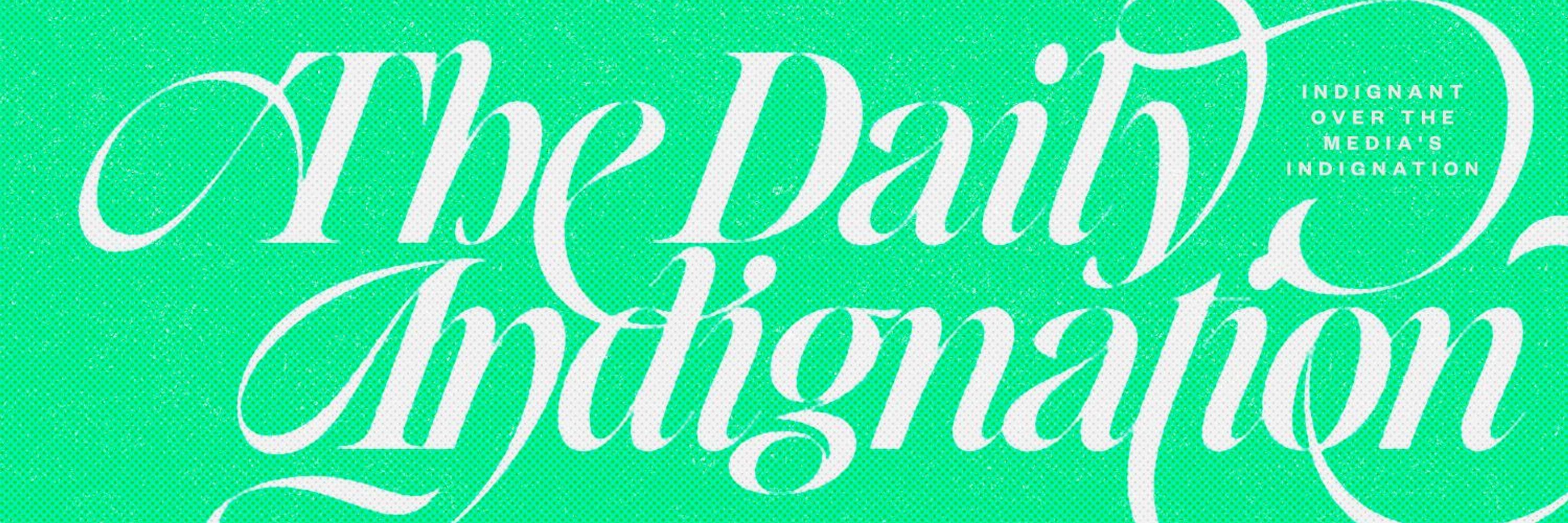 Daily Indignation