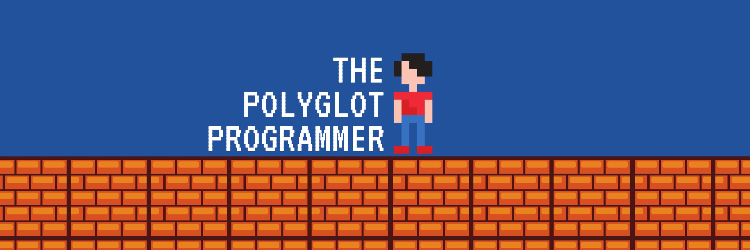 The Polyglot Programmer