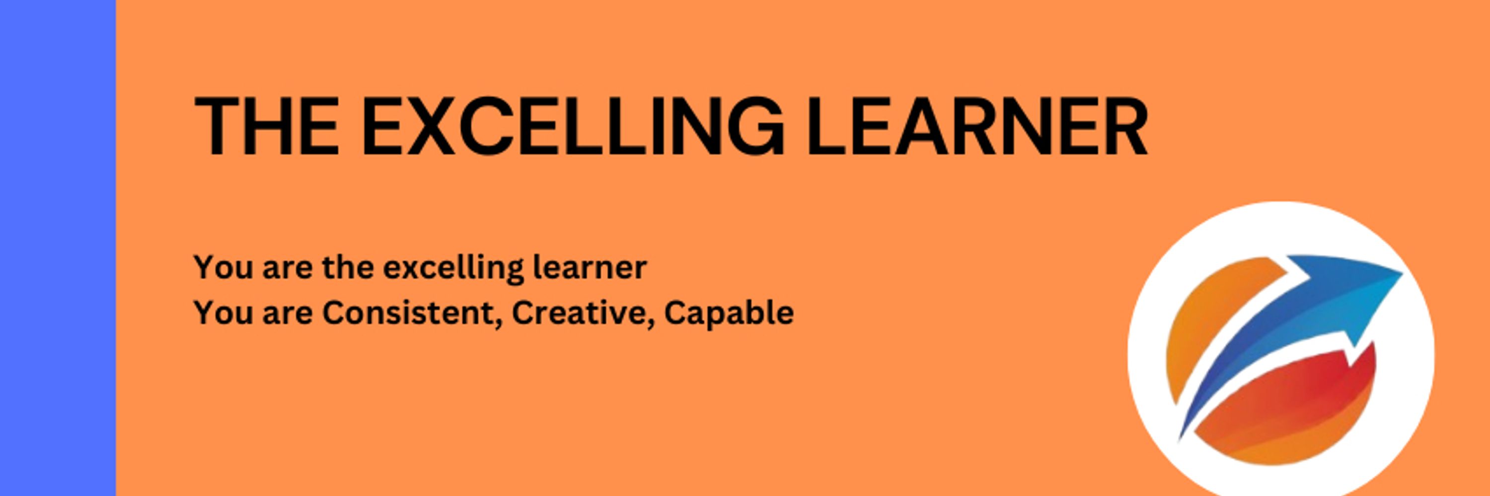 The Excelling Learner