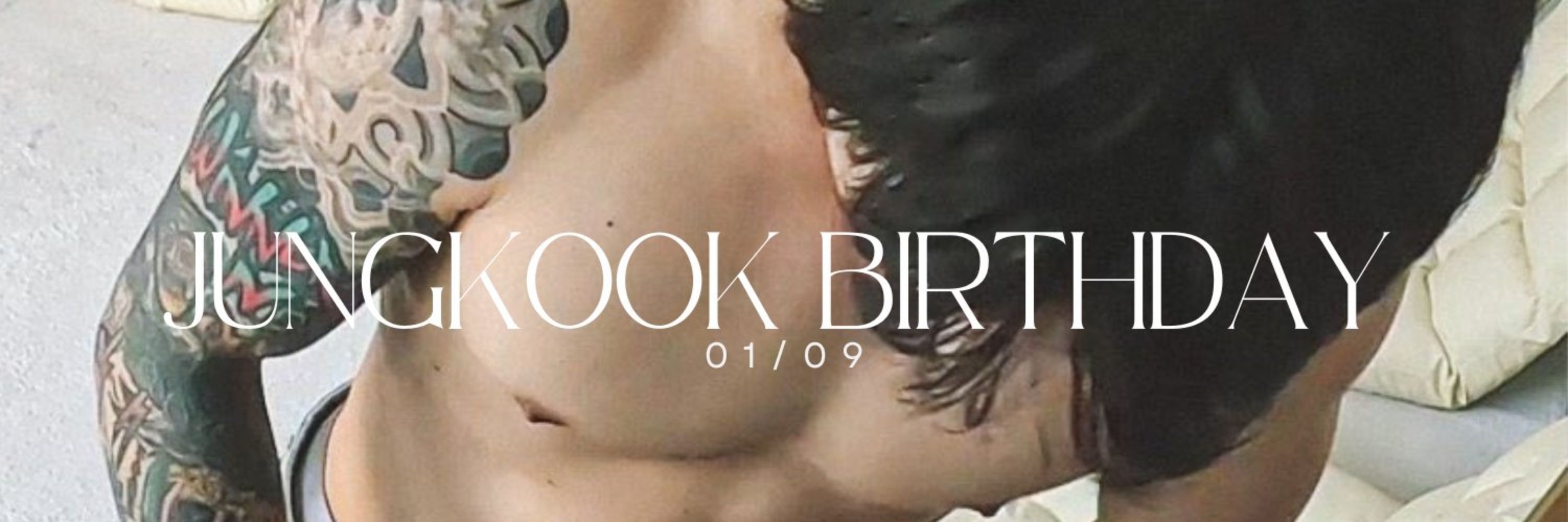 JUNGKOOK BIRTHDAY 🤍