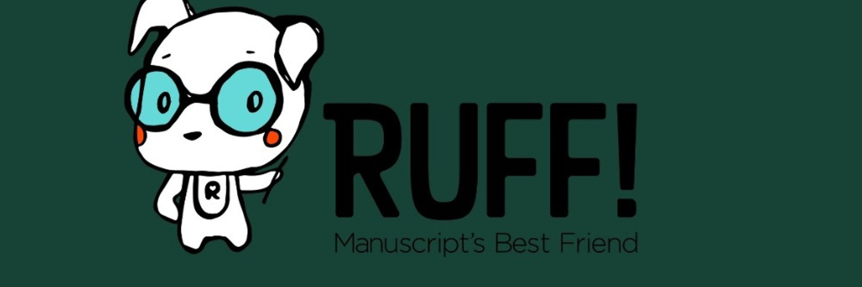 RUFF! Manuscript’s Best Friend