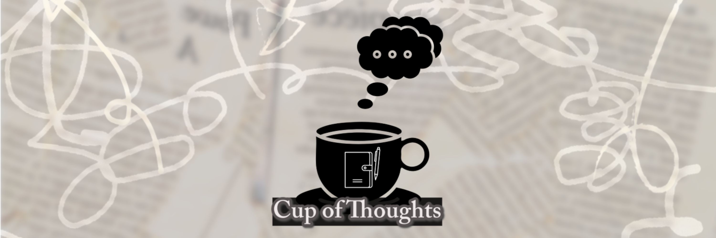 Cup of Thoughts