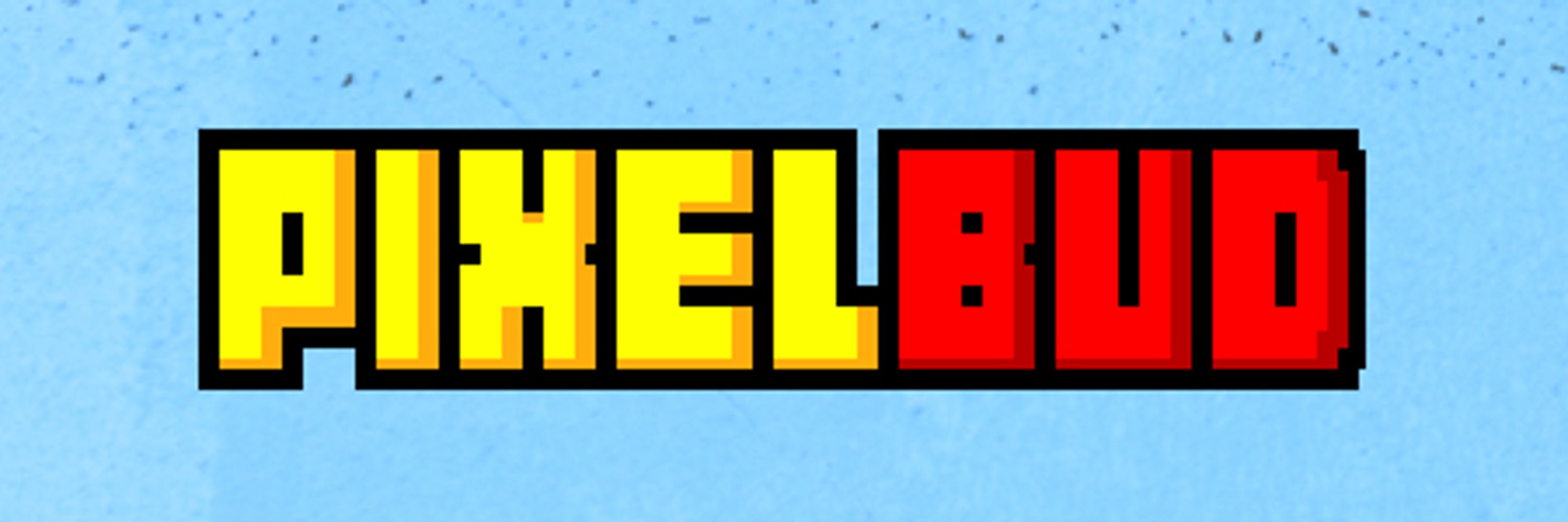 pixelbud