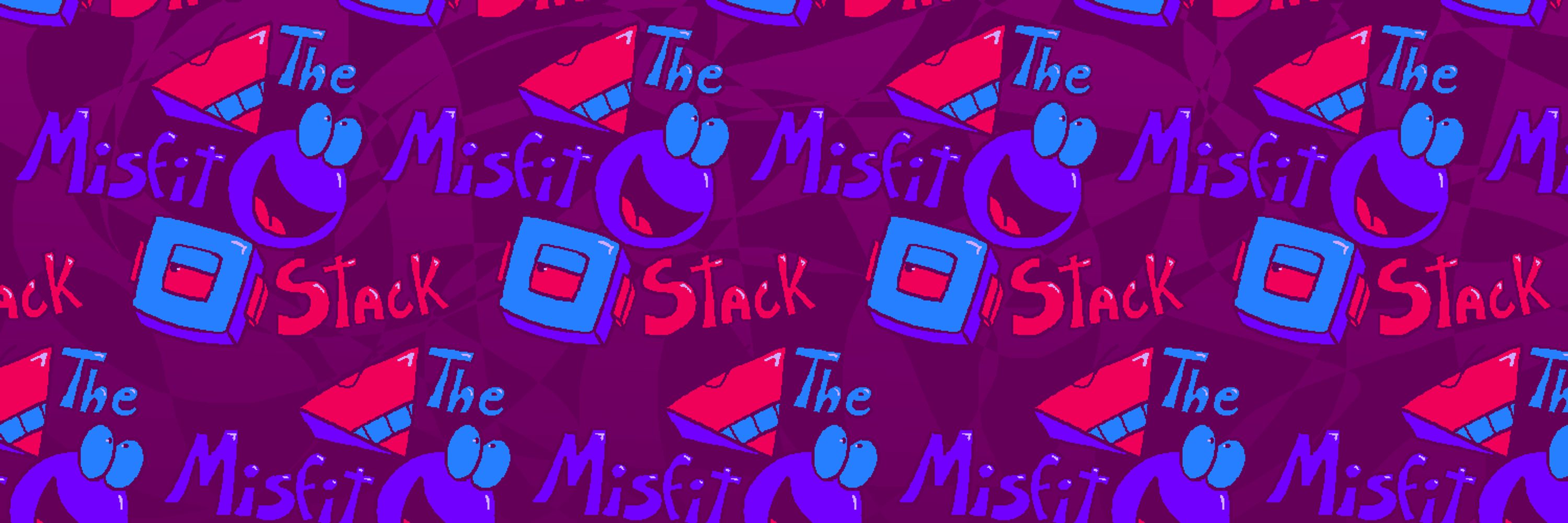 The MisfitStack (MartianTide)