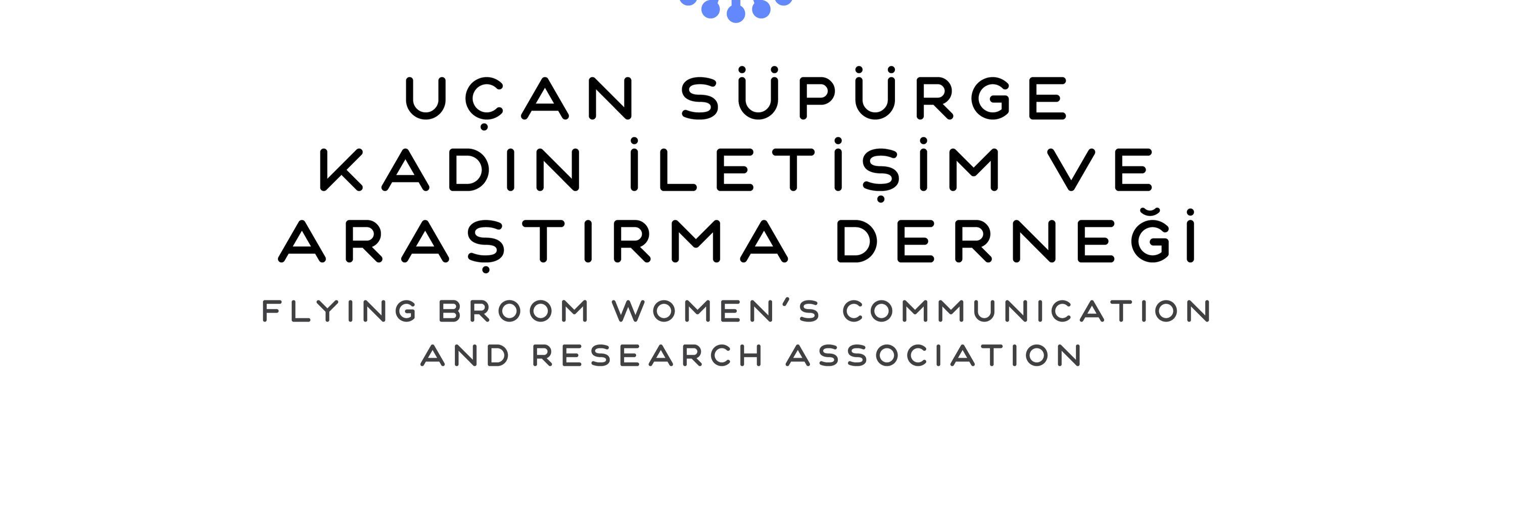 Uçan Süpürge Kadın İletişim ve Araştırma Derneği