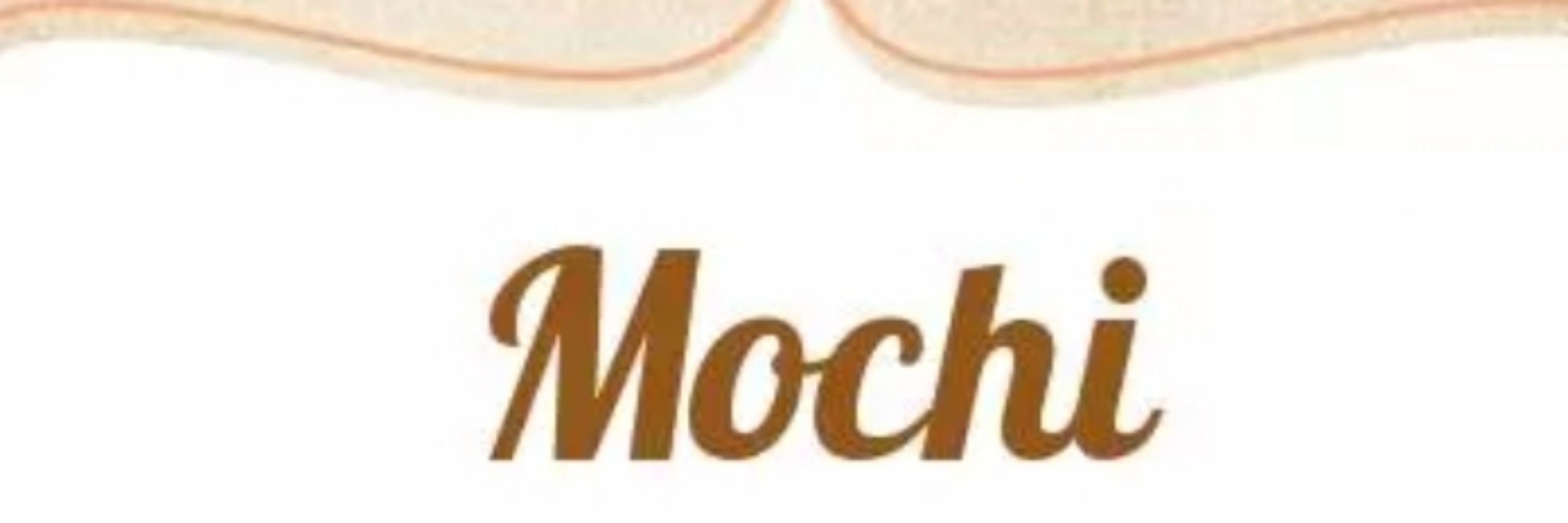 Mochi