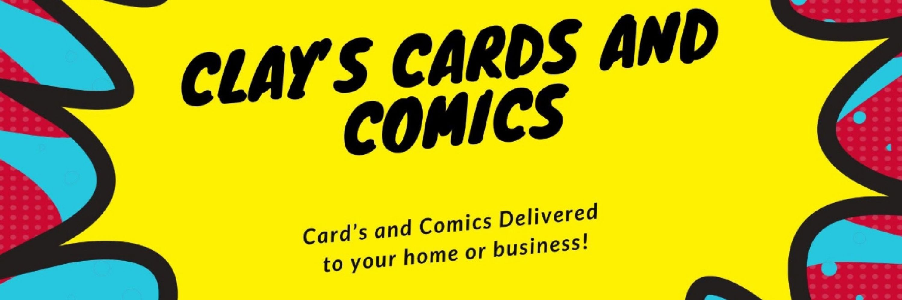 Clays Cards and Comics