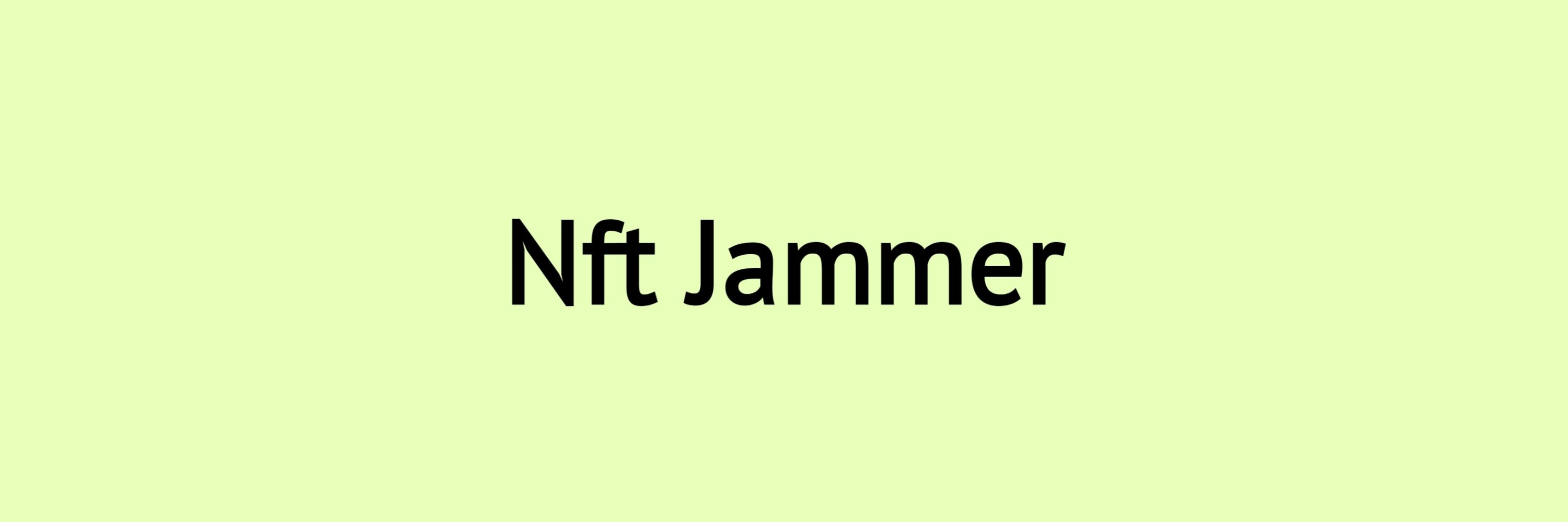 Nftjammer