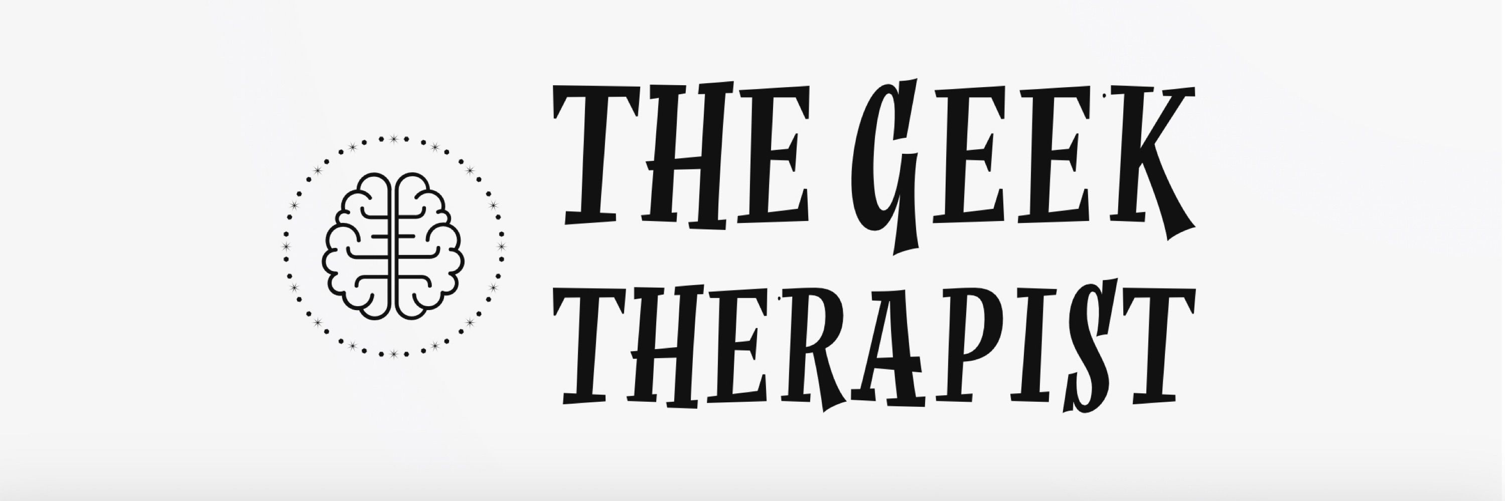 The Geek Therapist