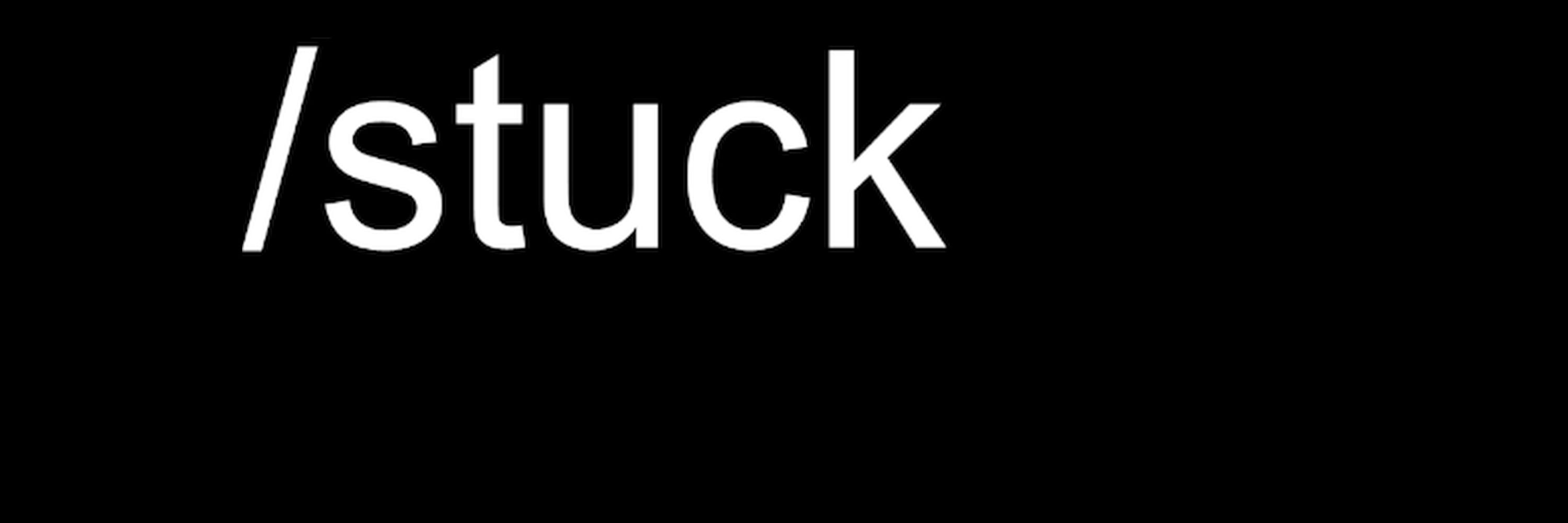 /stuck