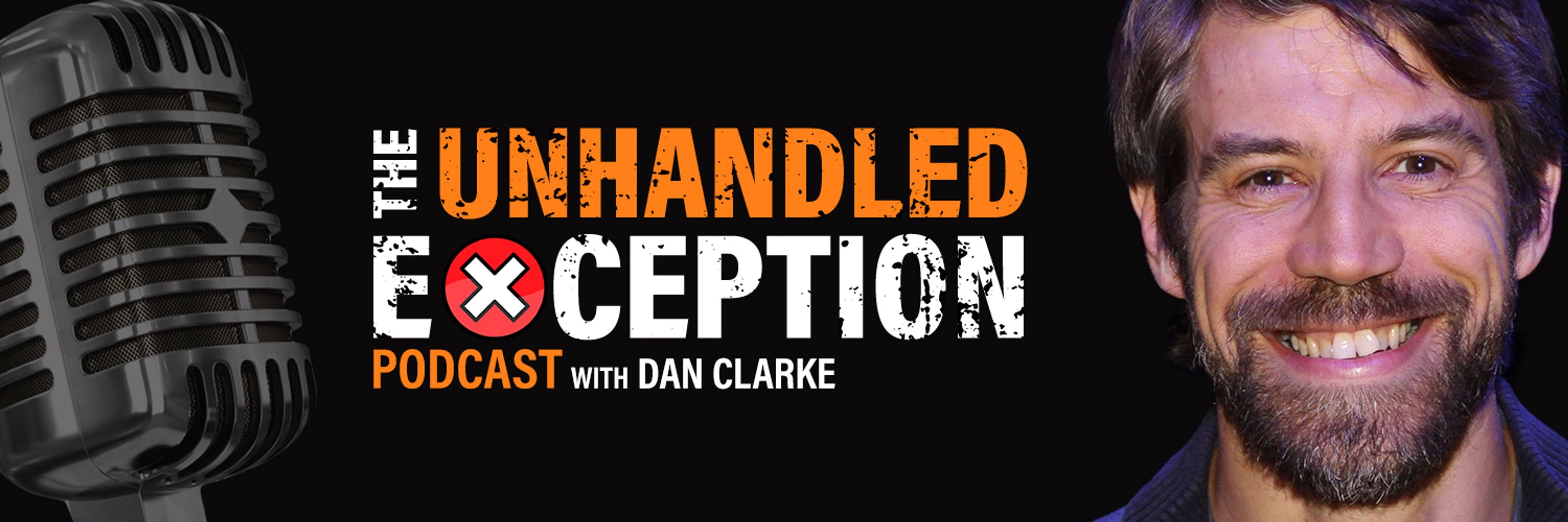 The Unhandled Exception Podcast