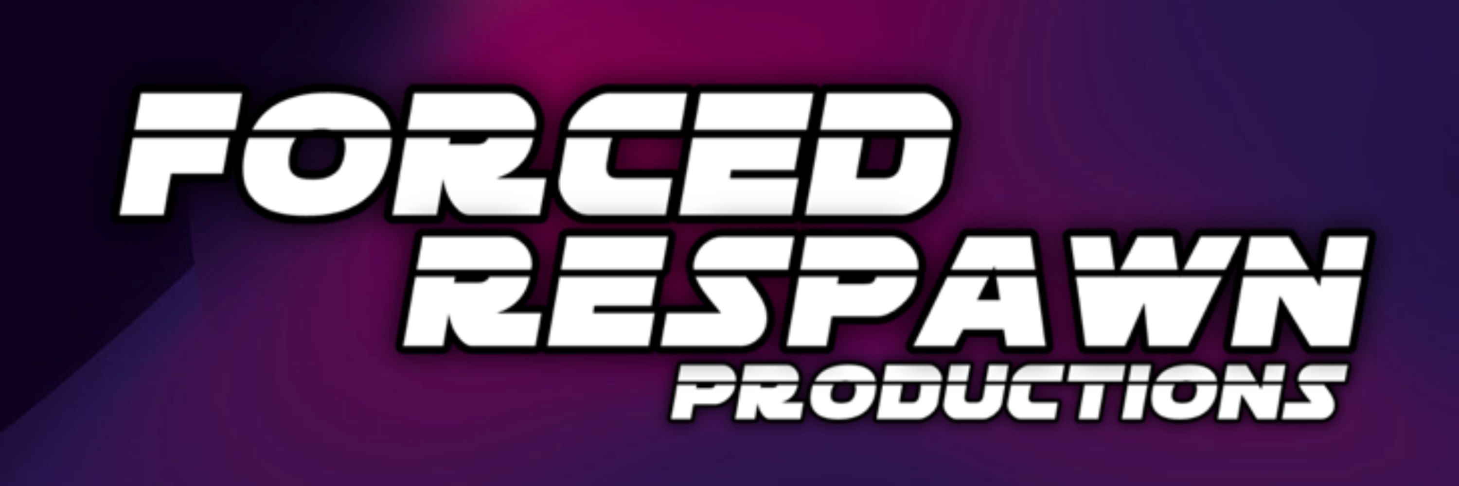 Forced Respawn Productions
