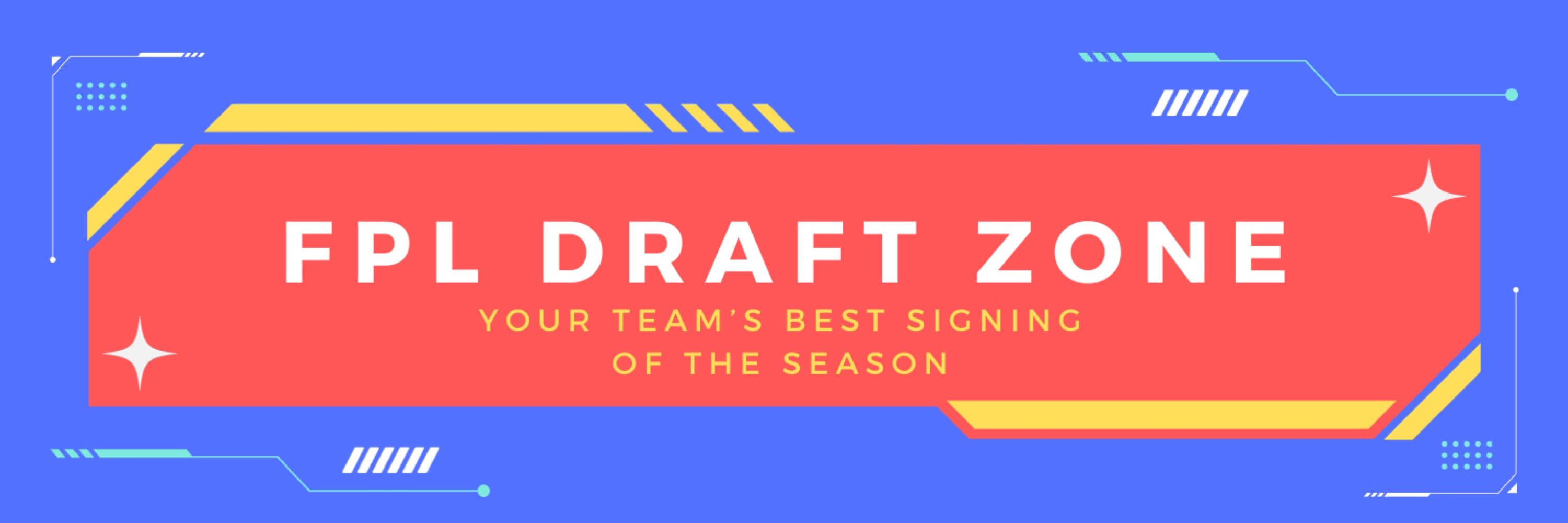 FPL Draft Zone