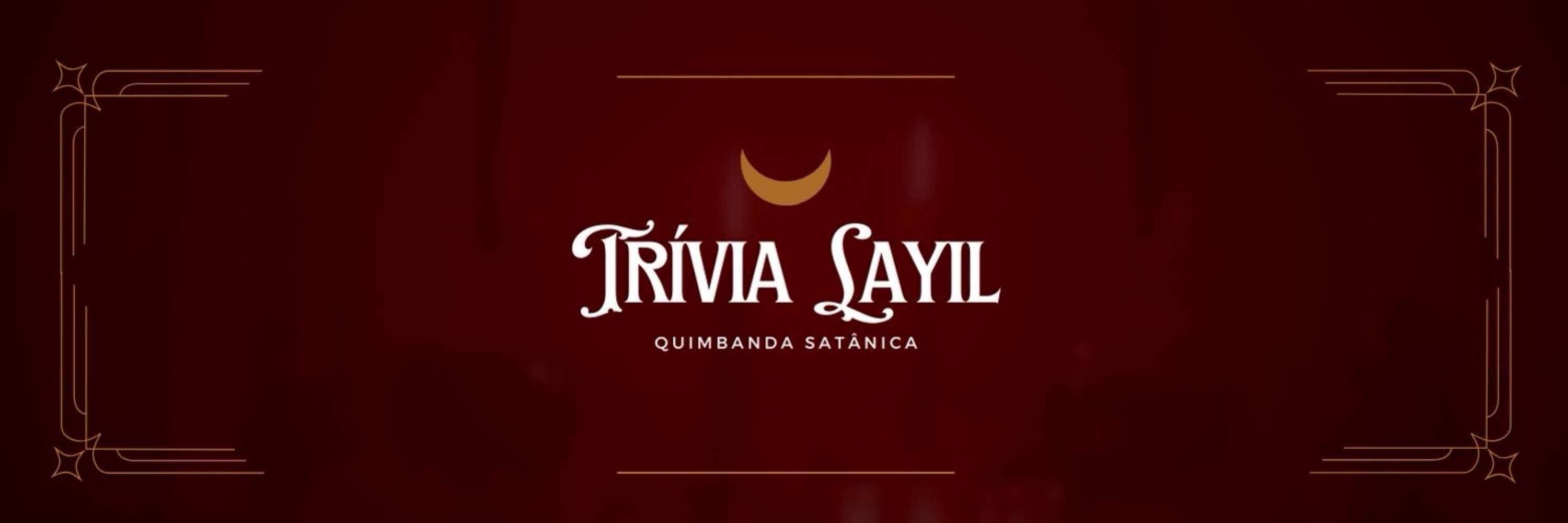 Trívia Layil