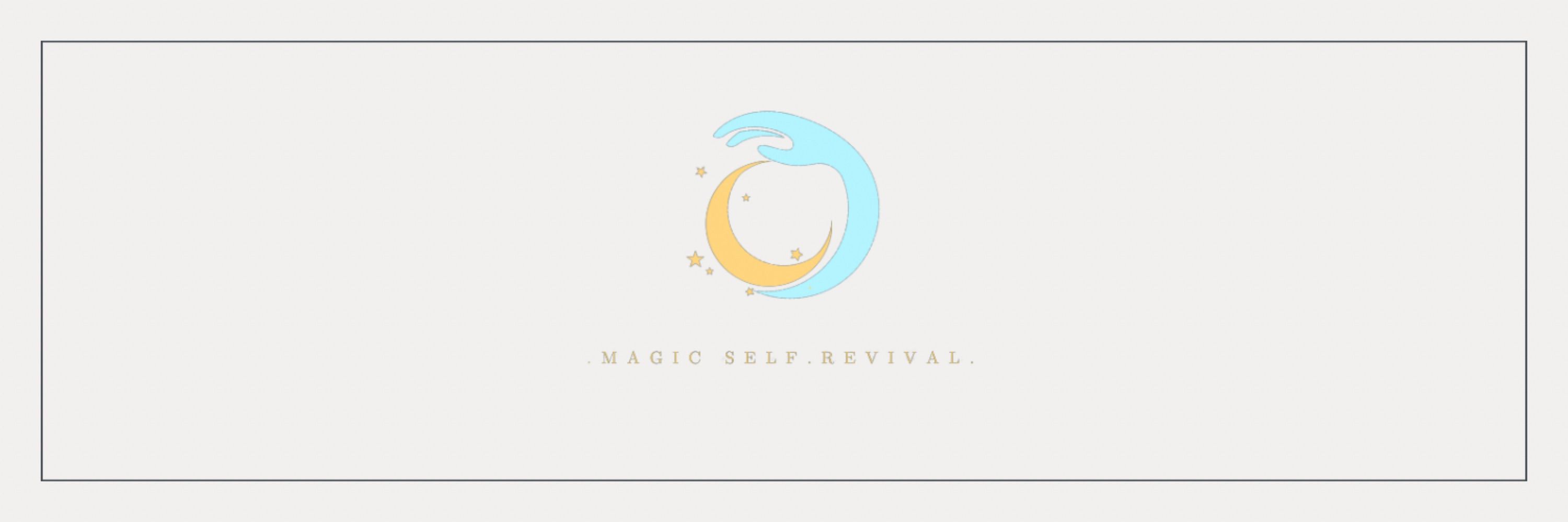 ✨Magic.Self.Revival✨
