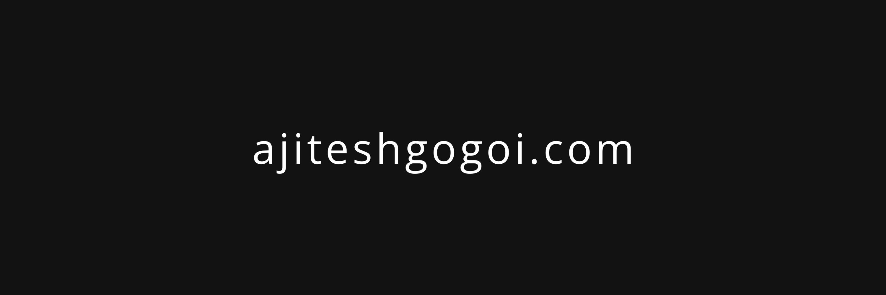 ajitesh gogoi