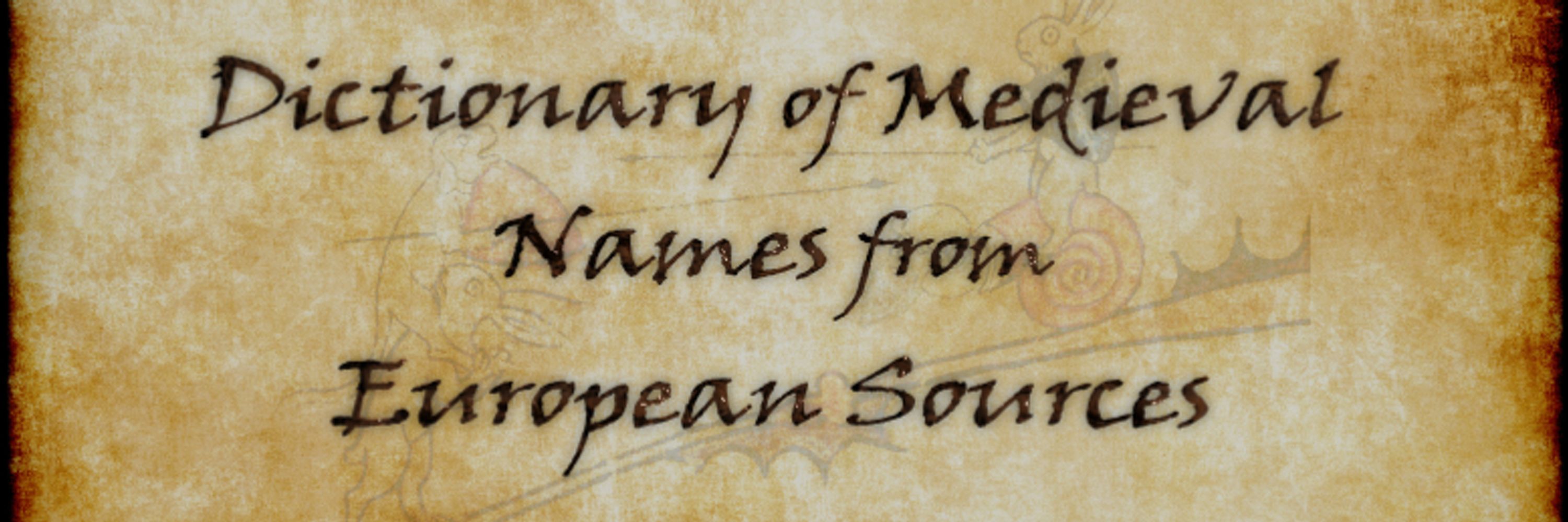 Dictionary of Medieval Names from European Sources