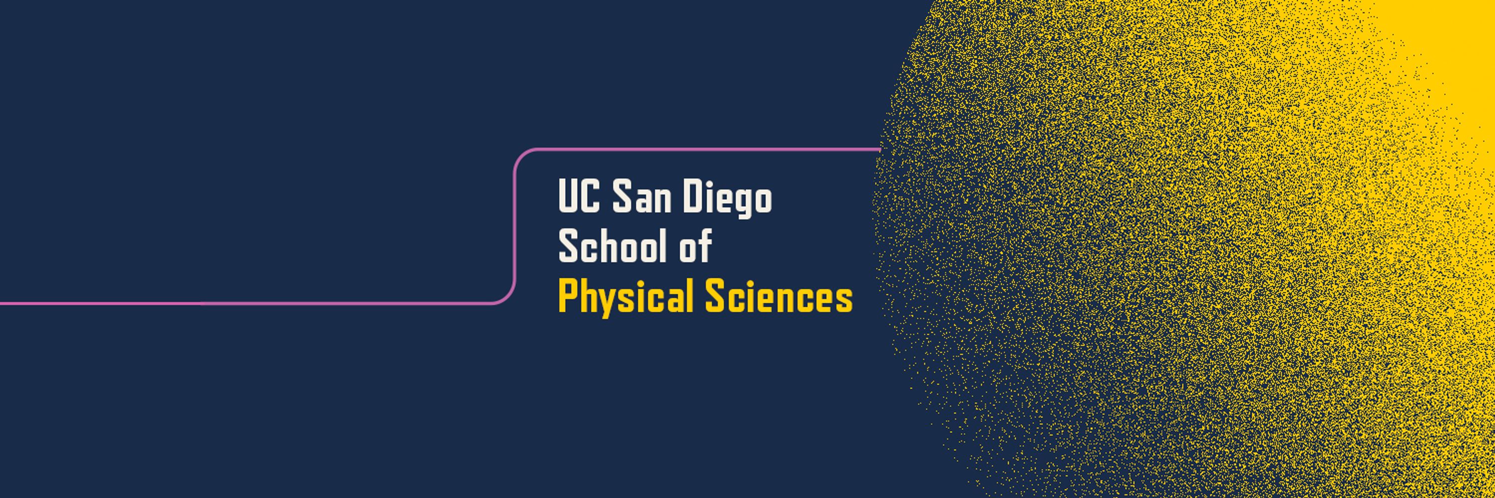 UC San Diego School of Physical Sciences