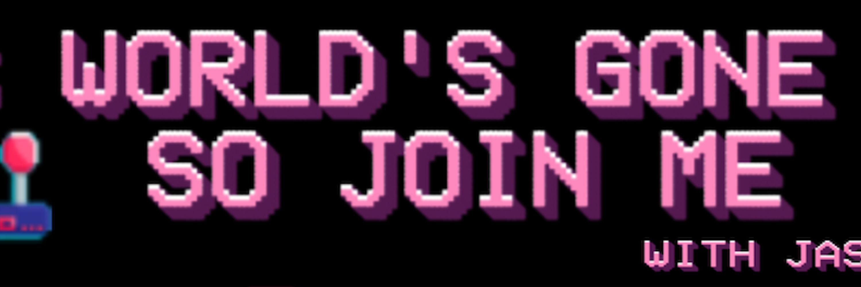 This World's Gone Mad, So Join Me