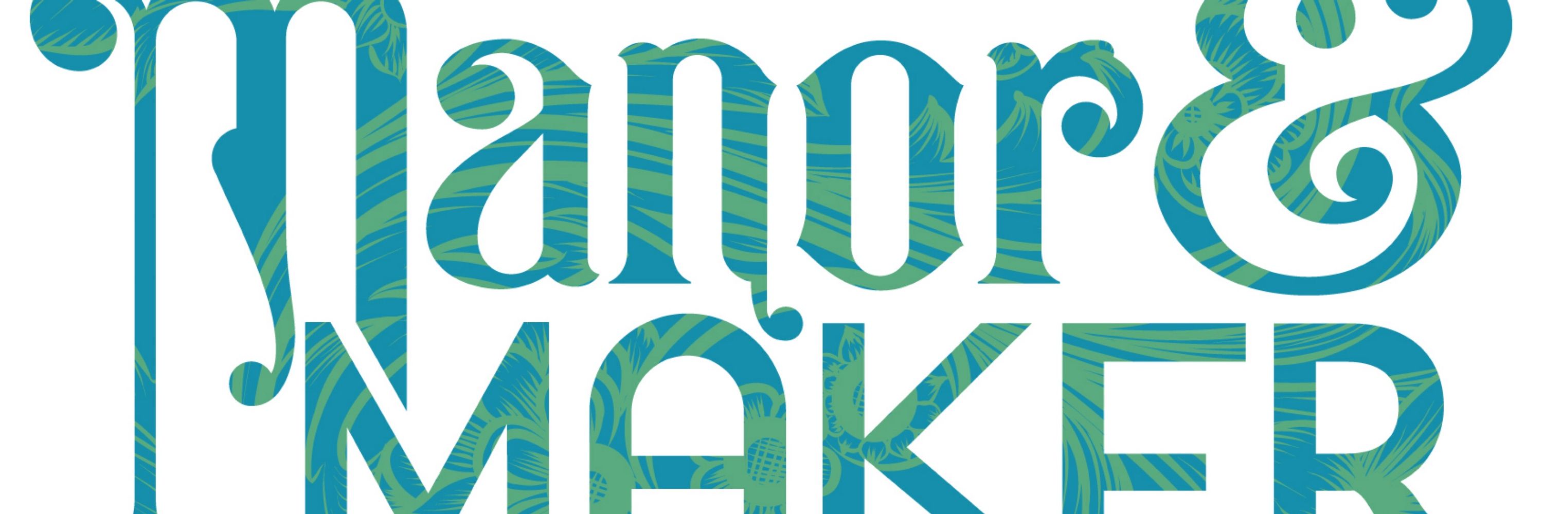 Manor & Maker