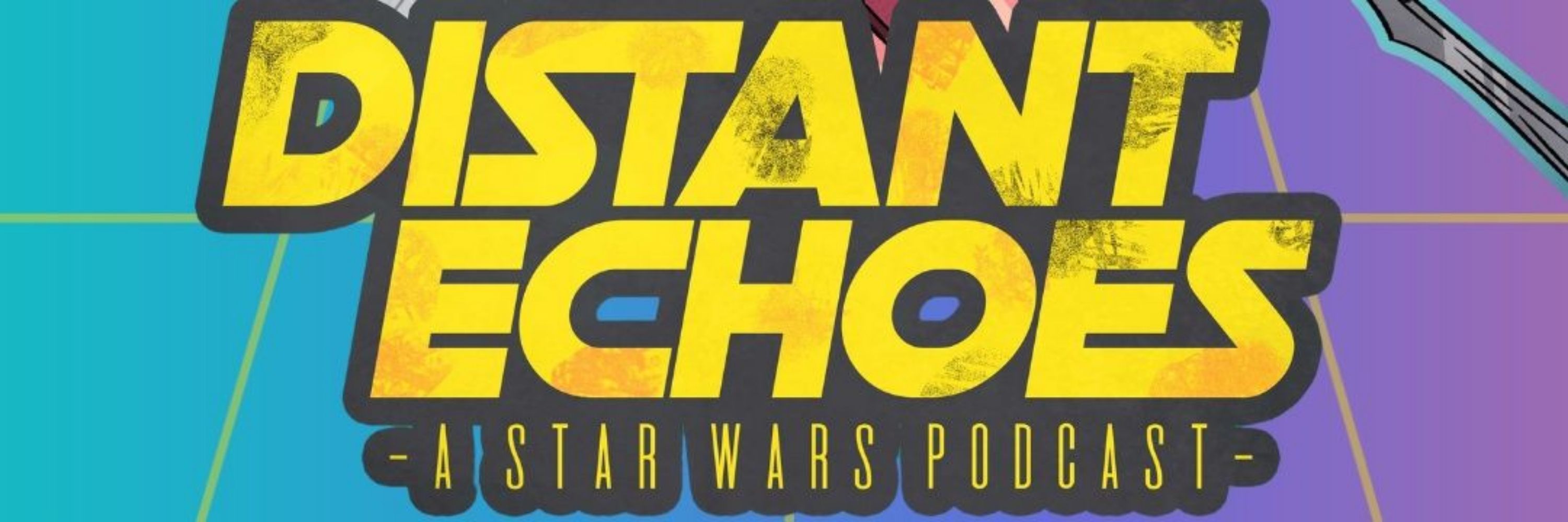 Distant Echoes: A Star Wars Podcast