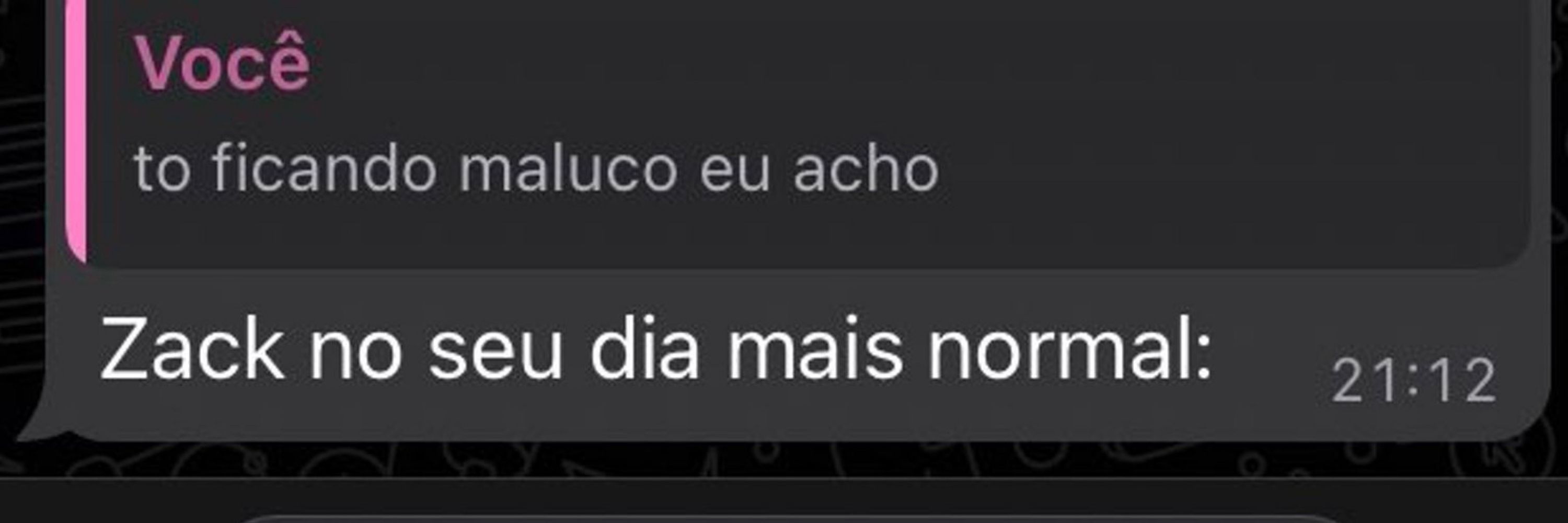 estou enlouquecendo 