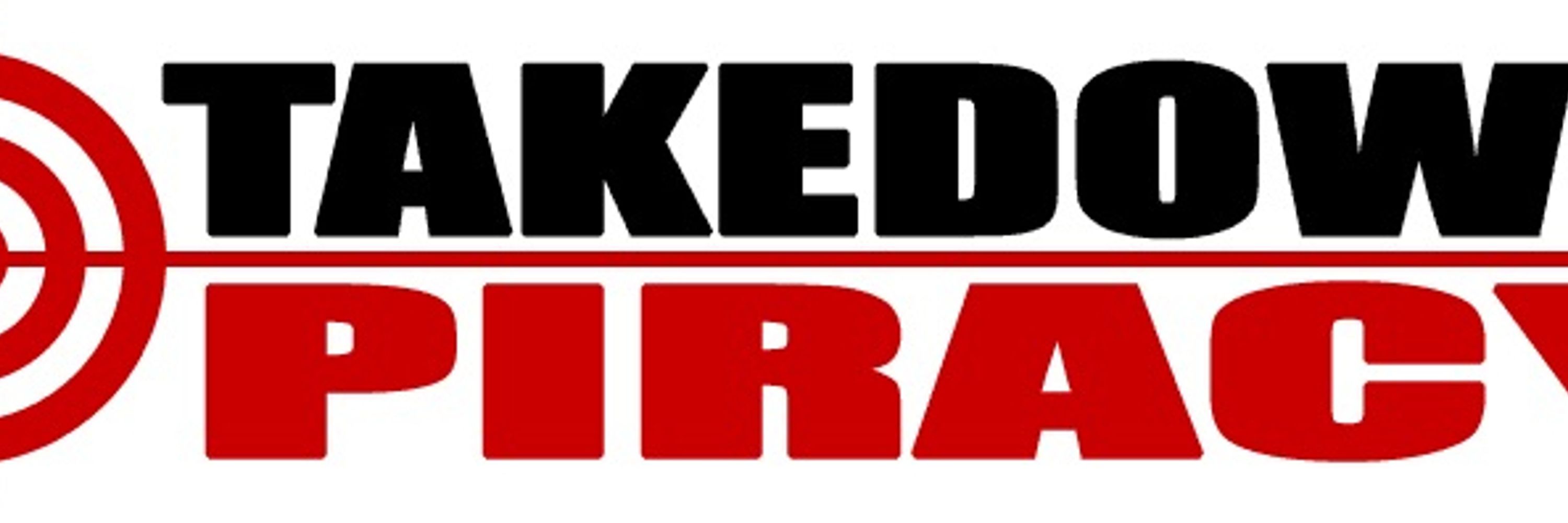 Takedown Piracy DMCA Services and More!