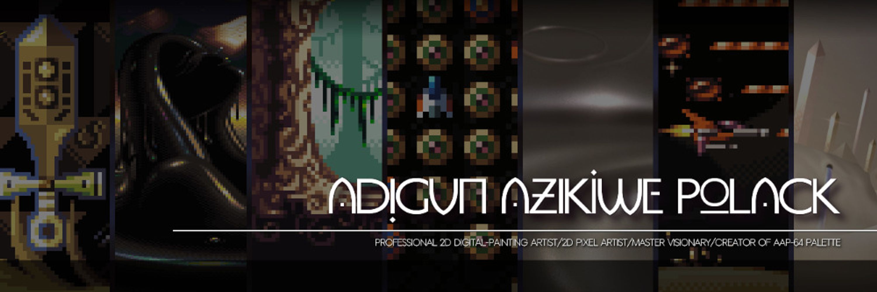Adigun Azikiwe Polack || Pixel Artist/Visionary 👑🍉️👍🏿