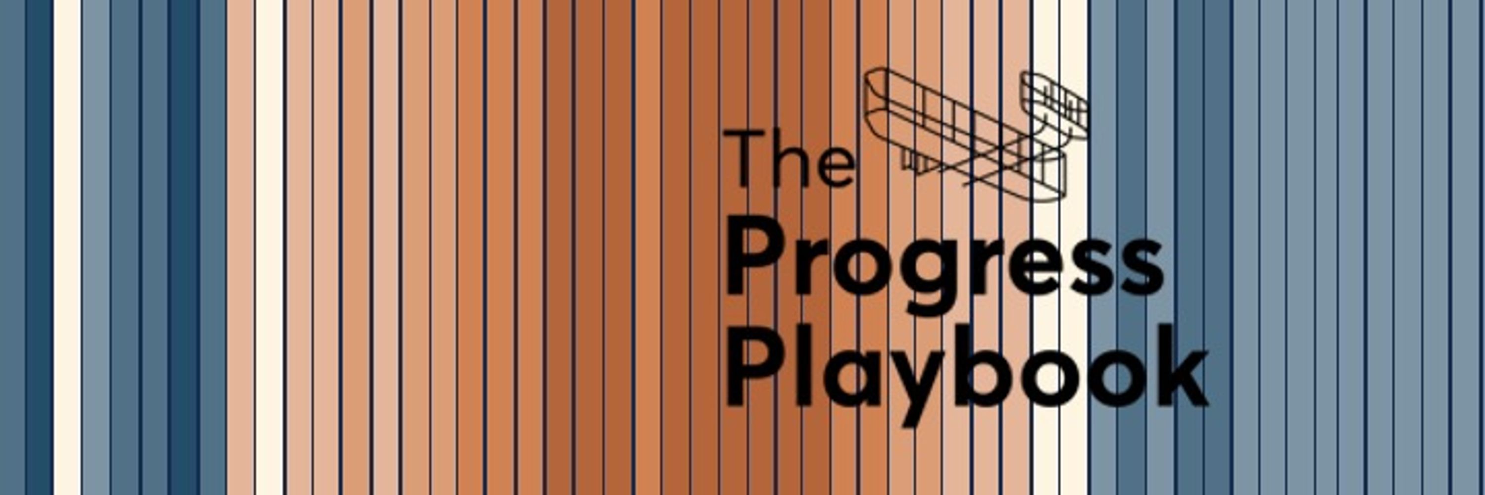 The Progress Playbook