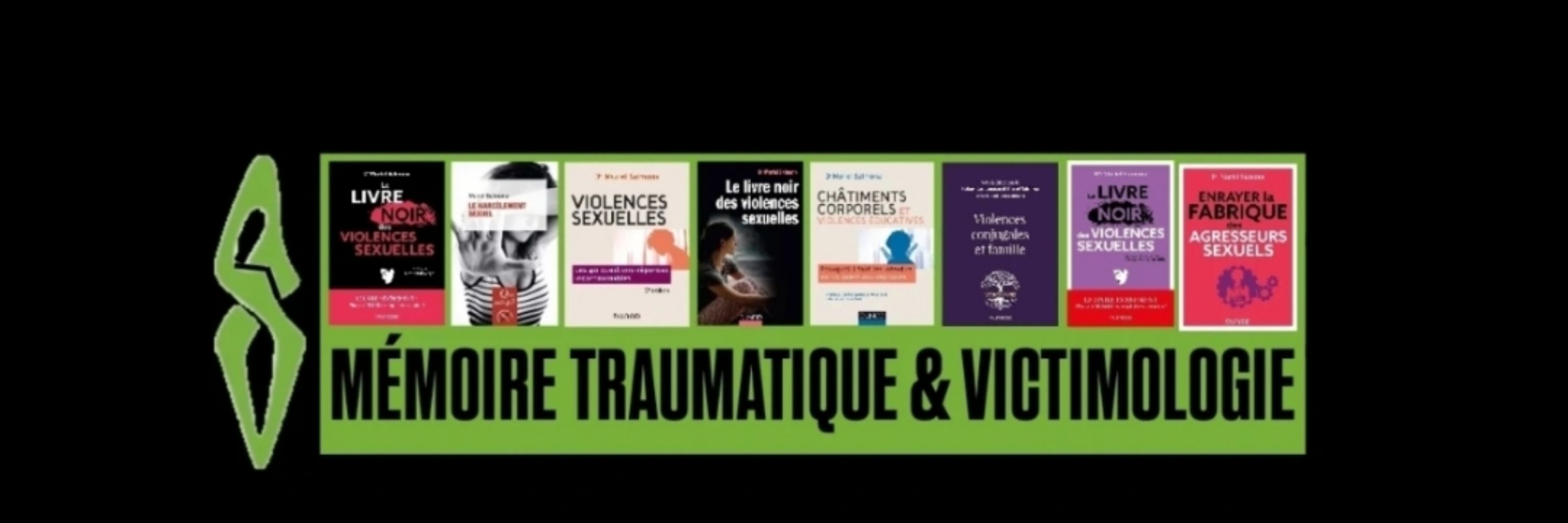 Mémoire Traumatique & Victimologie