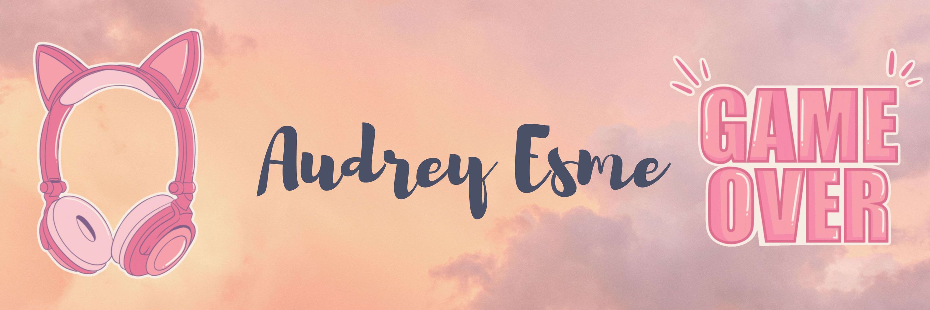 🩷 Audrey Esme 🩷