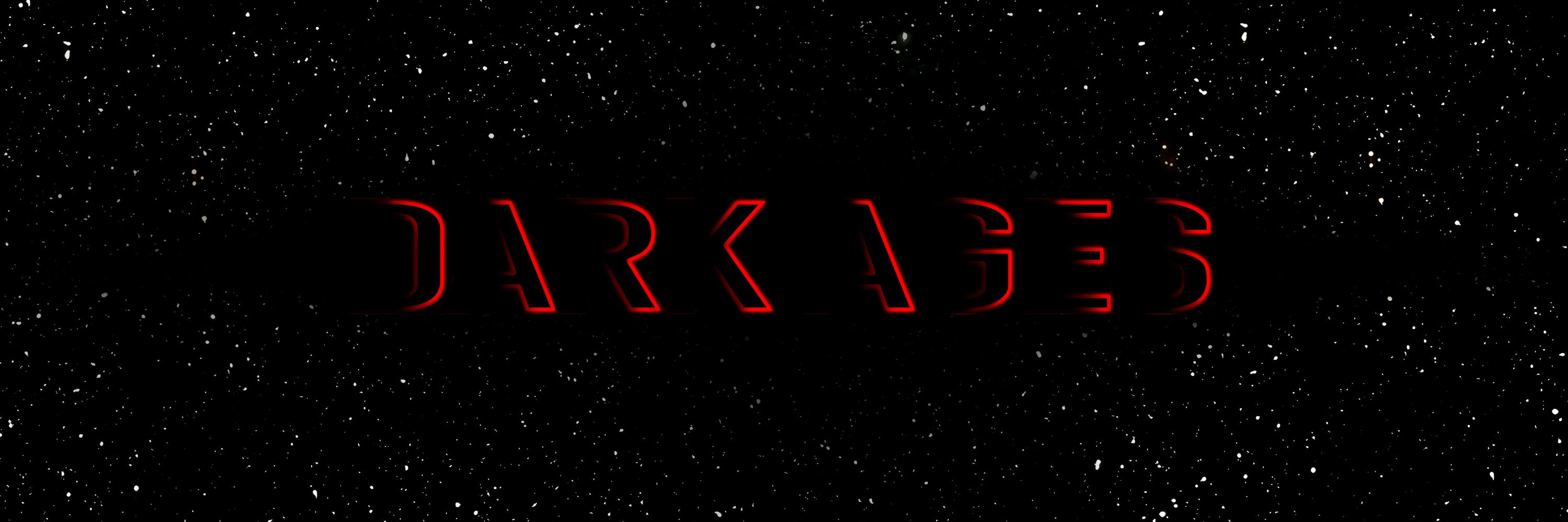 Dark Ages