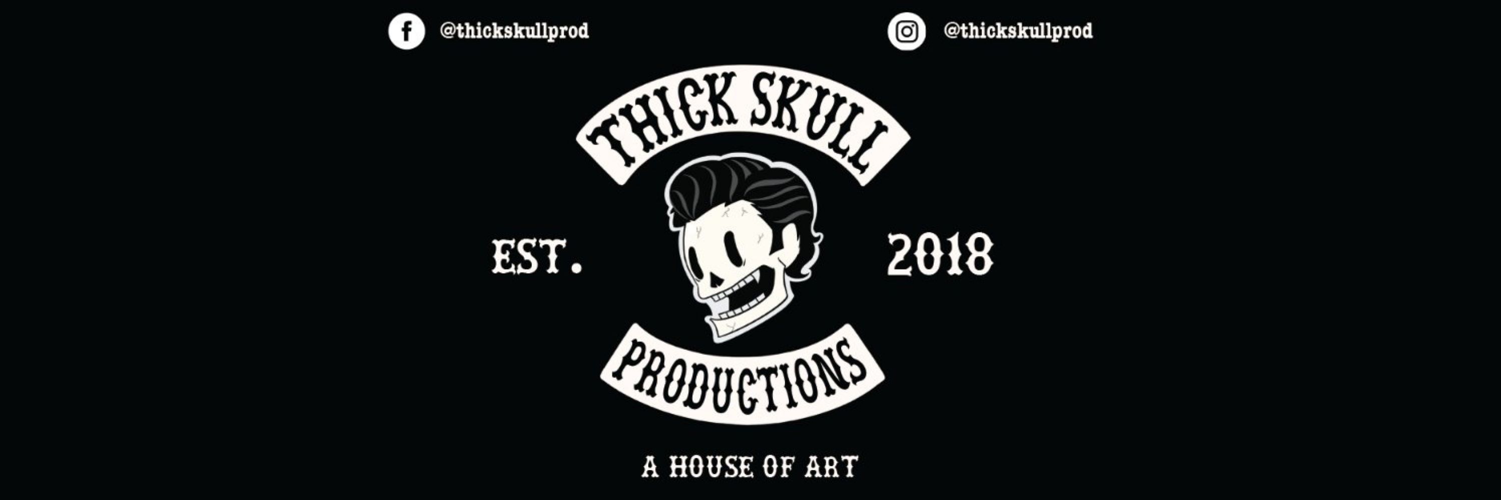 Thick Skull Productions || COMMS OPEN (0/5)