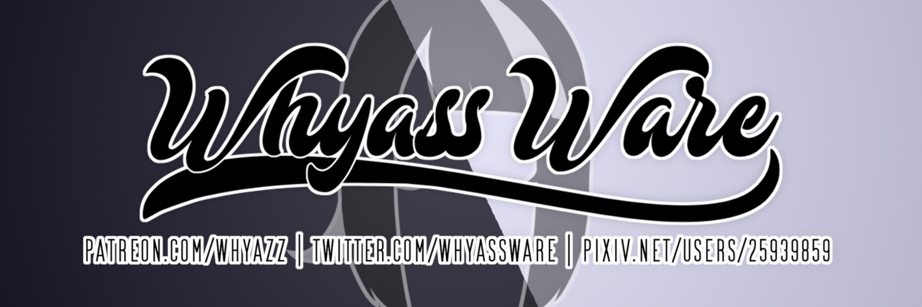 Whyass Ware~