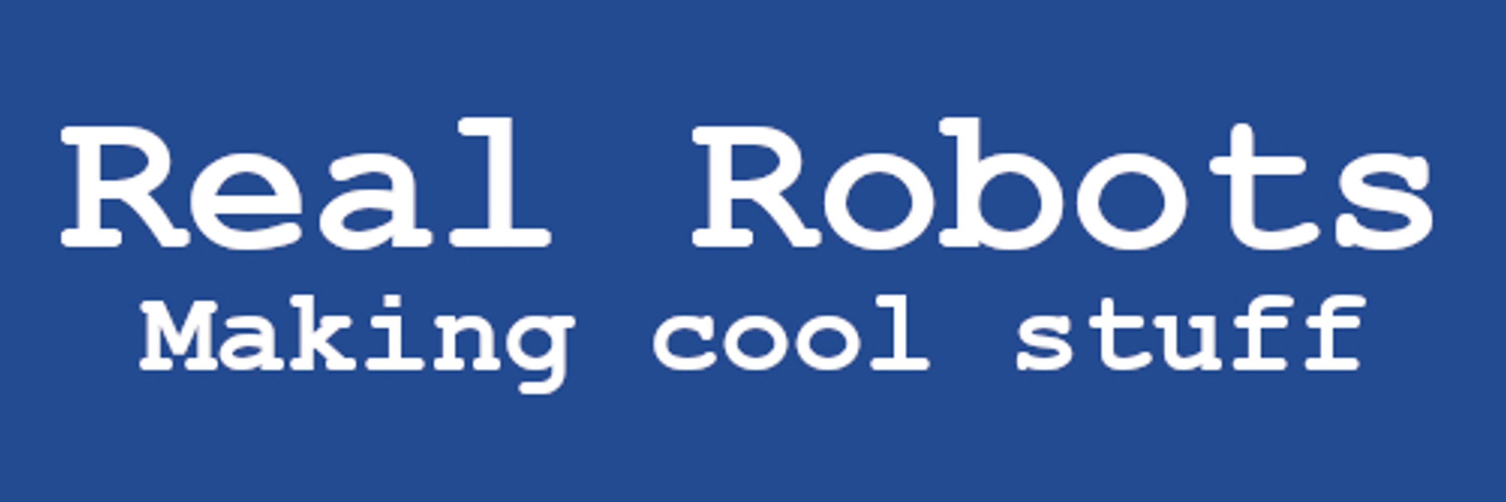 Real Robots