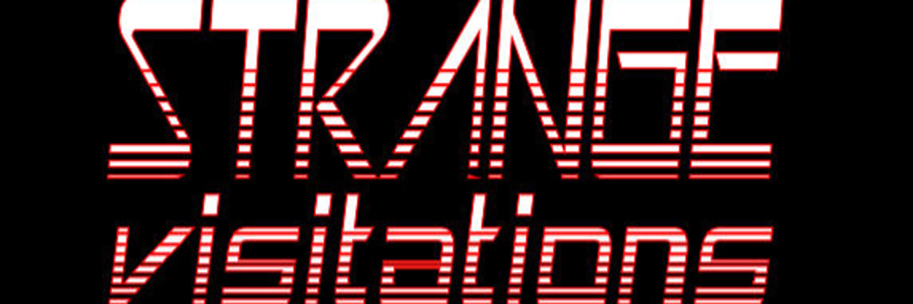 Strange Visitations