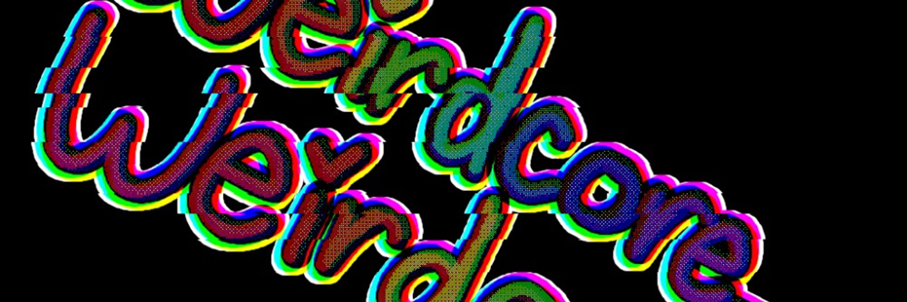 Weirdcore_Weirdos