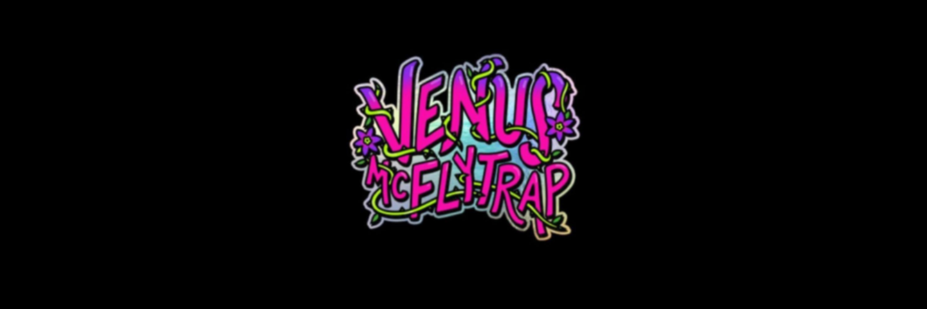 Venus McFlytrap 