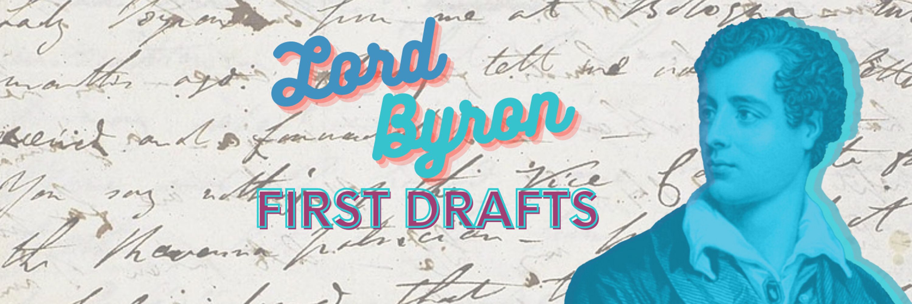 Lord Byron First Drafts