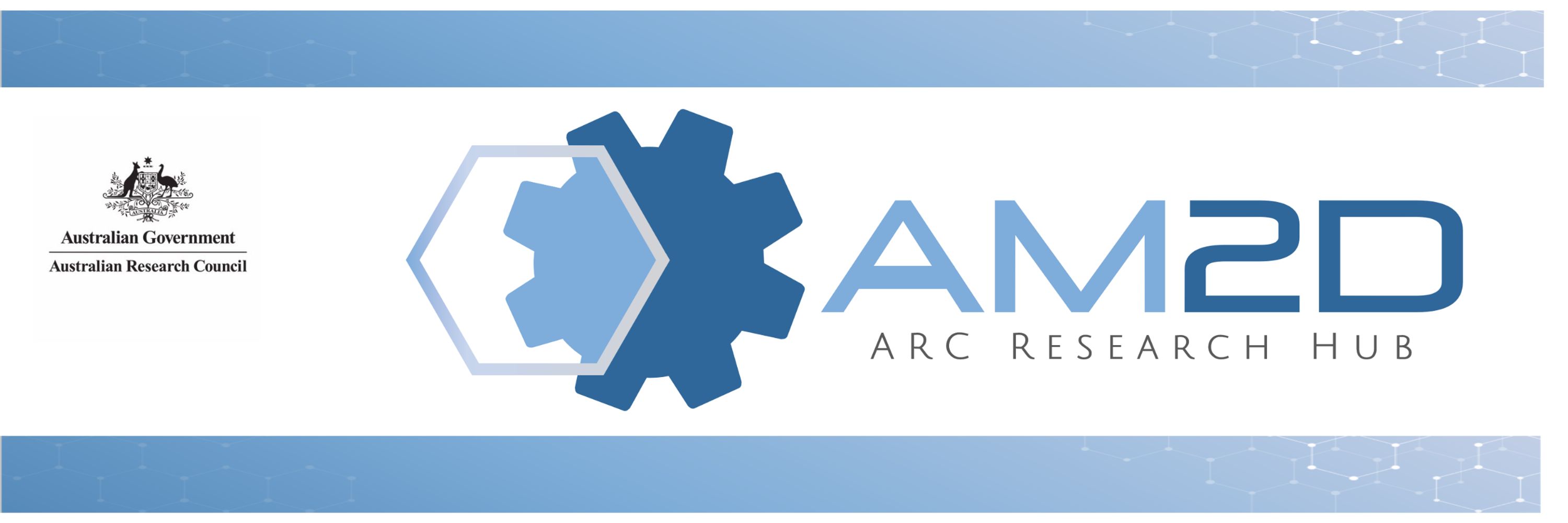 ARC Research Hub for Advanced Manufacturing with 2D Materials