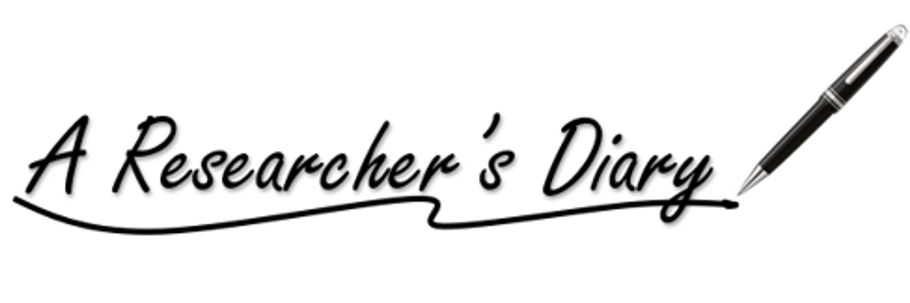 A Researcher’s Diary