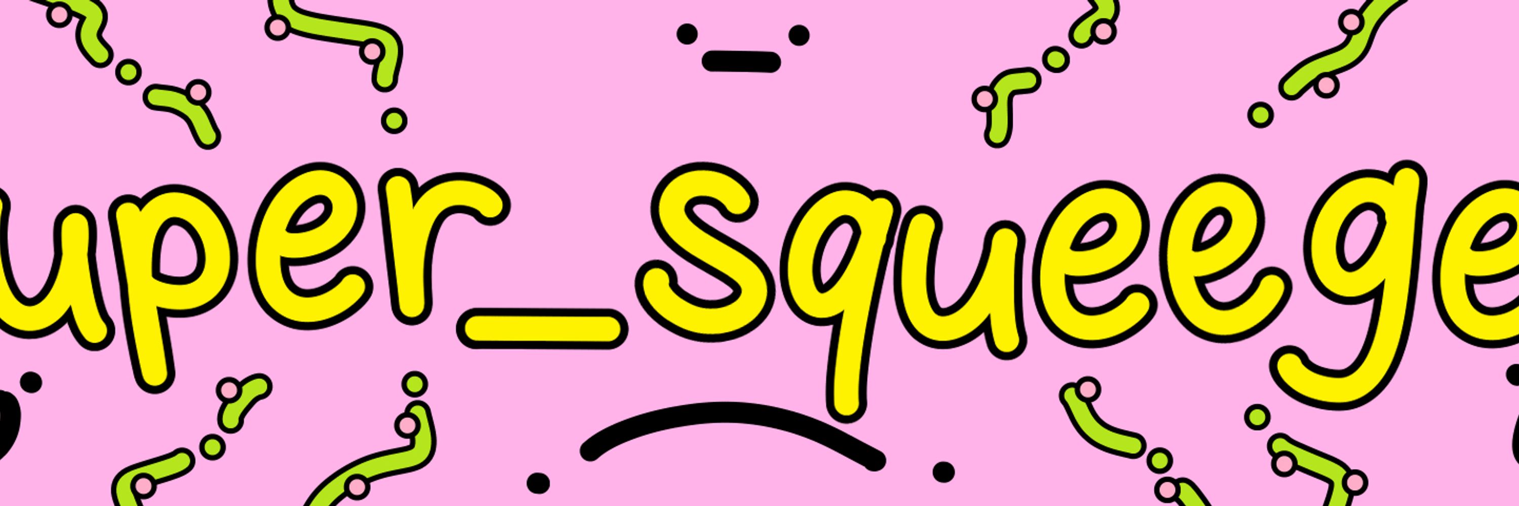 super_squeegee