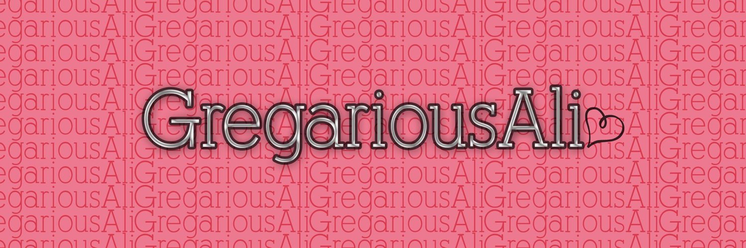Gregarious Ali ✨