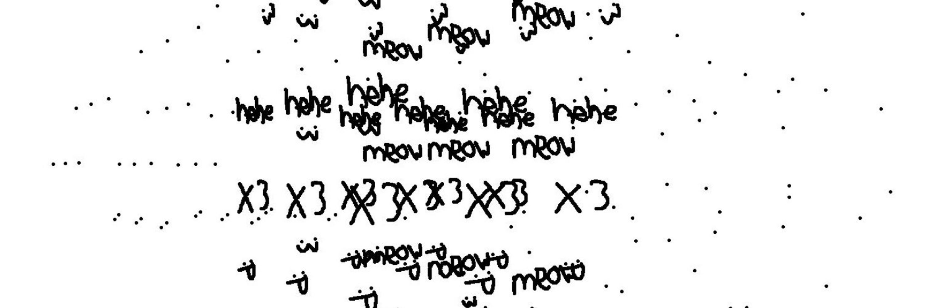 ᵐᵉᵒʷ ✨{M̶y̶a̶a̶x̶v̶e̶ / NWOERL}