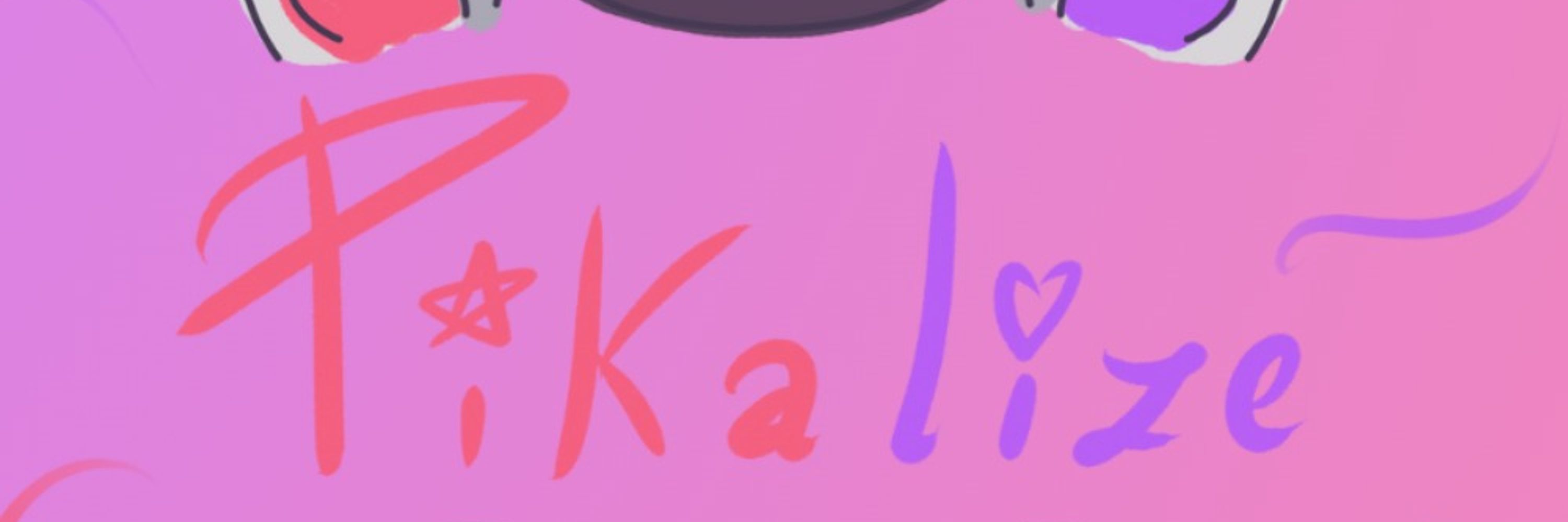 💔 Pikalize! 💜