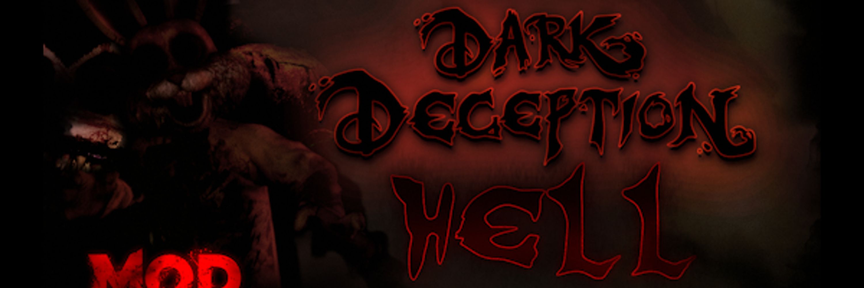 Dark Deception HELL MOD